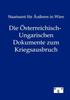 Книга Die OEsterreichisch-Ungarischen Dokumente Zum Kriegsausbruch