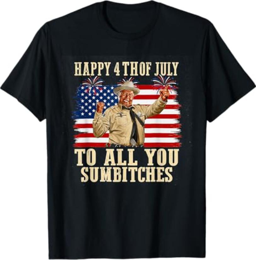 Happy 4th of July to All You Sumbitches Retro Patriotic T-Shirt