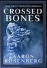Книга Crossed Bones : The Relicant Chronicles Book 3