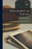 Книга Philosophy In Poetry : A Study of Sir John Davies's Poem Nosce Teipsum