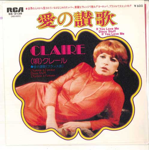 7-дюймовая пластинка CLAIRE - If You Love Me / L'hymne A L'amour SS3138 RCA 1978 Япония Поп Б/у