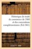Книга Historique Du Traite De Commerce De 1860 Et Des Conventions Complementaires