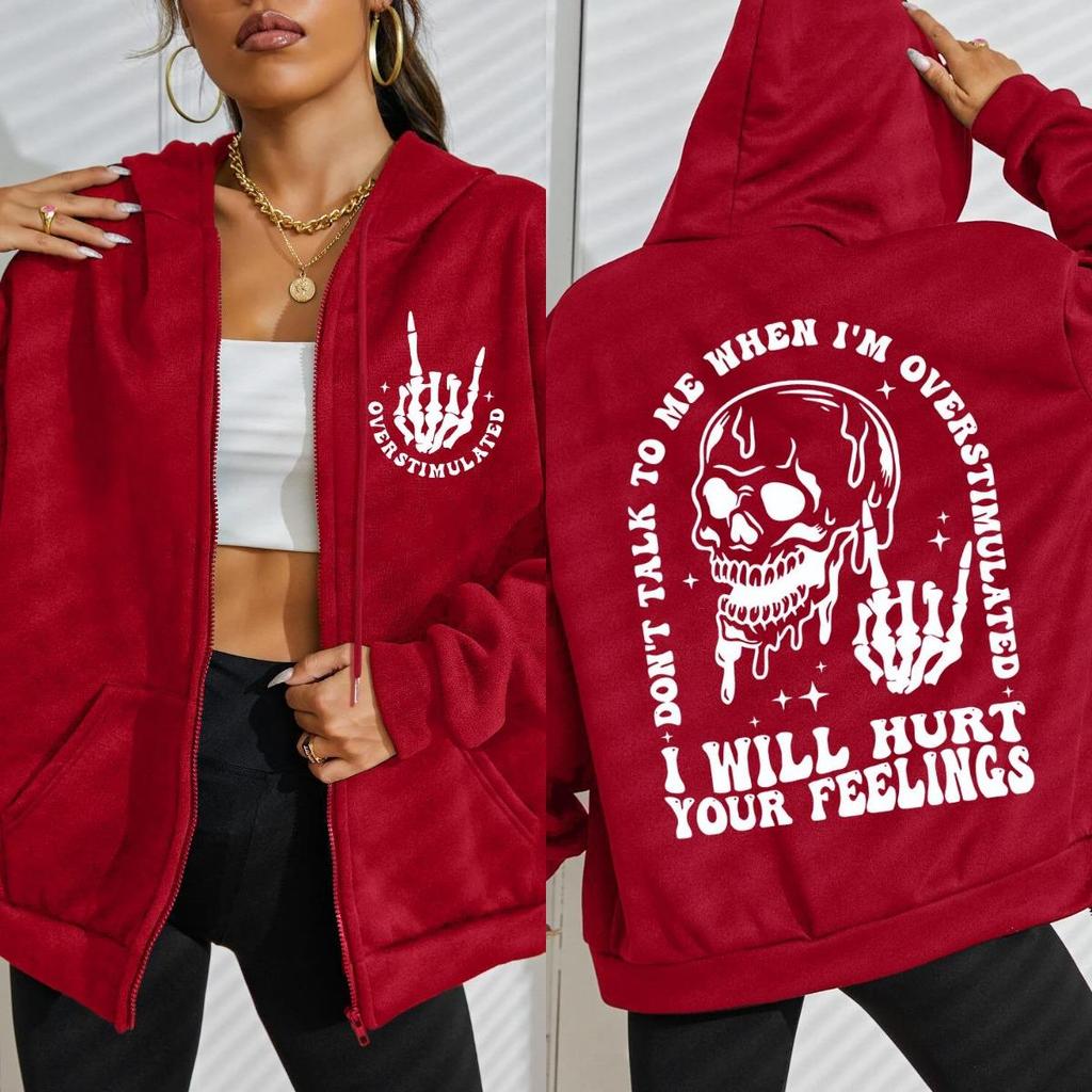 I Will Hurt Your Feelings Funny Letter Graphic Print Zipper Hoodie Woman Fashion Oversize Hoody Autumn O-Neck