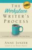 Книга The Workplace Writer's Process : A Guide To Getting the Job Done