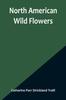 Книга North American Wild Flowers