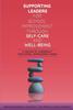 Книга Supporting Leaders for School Improvement Through Self-Care and Wellbeing