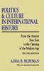 Книга Politics and Culture In International History : From the Ancient Near East To the Opening of the Modern Age