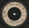 7-дюймовая пластинка THUNDERCLAP NEWMAN THE CRAZY WORL Something In The Air Fire 2094017 Track Record 1973 UK Rock Б/у