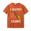 Я Разрушаю Тишину Саксофон Саксофон Смешной Саксофонист Подарок Футболка Новый Дизайн Сумасшедшая Футболка Хлопок Молодежные Футболки Сумасшедший