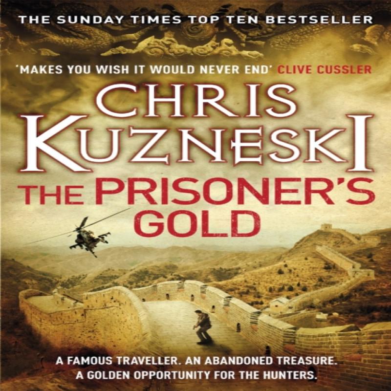 The Prisoners Gold The Hunters 3 by Chris Kuzneski Paperback Book 9780755386611