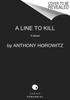 The A Line To Kill : A Novel : 3 Book