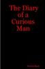 Книга The Diary of a Curious Man