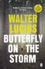 Butterfly on the Storm by Walter Lucius Paperback Book 9781405921343