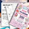 How To Draw Everything 300 Drawings Book Step-By-Step Drawings Book Portable Travel Toddlers Boys Girls Educational Animal Fruit Stuff
