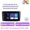 Autoradio Android 17 pour Mercedes Benz ML GL aW164 ML350 ML500 GL320 X164 ML280 GL350 GL450 4G BT CarPlay sans fil