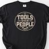 Tools Over People Shirt, Funny Shirt Men, Fathers Day Gift, Dad Shirt, Mechanic Funny Tee, Husband Gift, Handyman Gifts, Garage TShirt