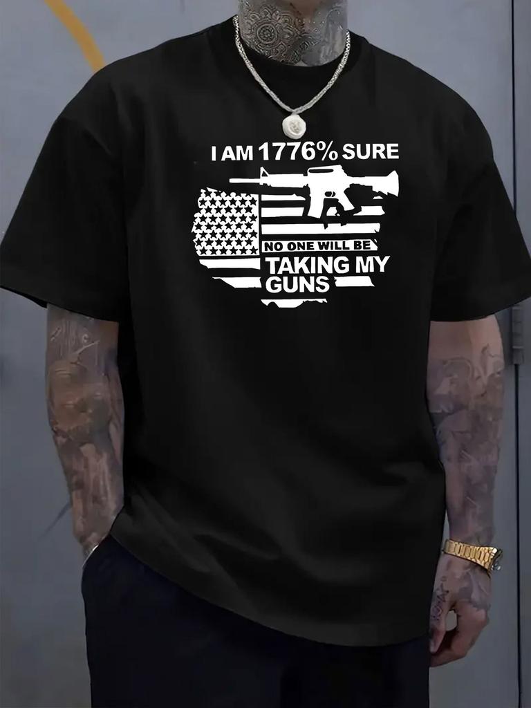 I Am 1776 Sure American Flag Gun Patriotic TShirt 100 Cotton ONeck Short Sleeve Summer Casual Unisexs Tshirt Streetwear