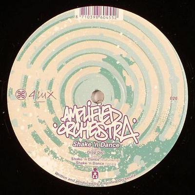 12-дюймовая пластинка AMPLIFIED ORCHESTRA - Shake 'n Dance 4LUX026 4 Lux 2006 Нидерланды Танцевальная и Электронная Б/У
