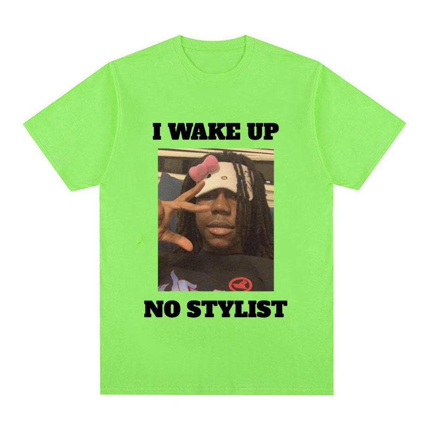 Funny Rapper Destroy Lonely Graphic T Shirt I Wake Up No Stylist T Shirts Unisexs Hip Hop Cotton Short Sleeve Tees Tops Streetwear