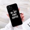 Хорошо, но чехол для телефона First Coffee Girl для Google Pixel 7 Pro 7 6A 6 Pro 5A 4A 3A Pixel 4 XL Pixel 5 6 4 3 XL 3A XL 2 XL