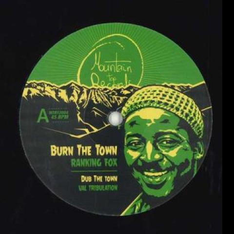 12-дюймовая пластинка RANKING FOX VAL TRIBULATION GURU Burn The Town Dub The Town Burn MTR12004 Mountain Top EU 2023 Европа Регги Ска Даб