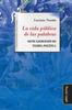 Книга La Vida Publica De Las Palabras : Siete Ejercicios De Teoria Politica