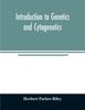 Книга Introduction To Genetics and Cytogenetics