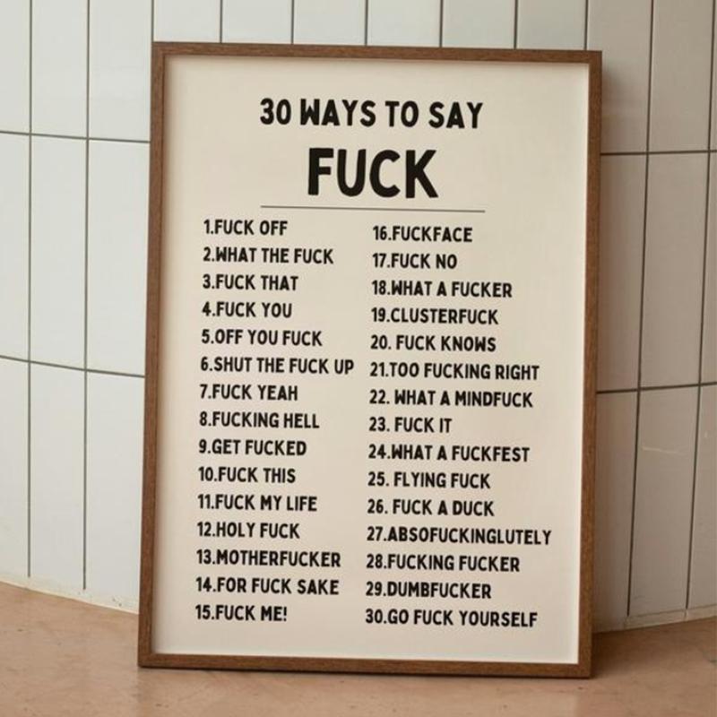 30 способов сказать Fvck Печать плаката Черно-кремовая настенная живопись Печать картин Спальня Дом Гостиная Украшения
