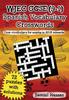 Книга WJEC GCSE (9-1) Spanish Vocabulary Crosswords : 72 Crossword Puzzles Covering Core Vocabulary for Exams In 2018 Onwards