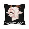 Throat Goat Funny Adult Humor Pillowcase Accessories Printed Cushion Cover Decorative  Throw Pillow Case Cover Seater Multi Size
