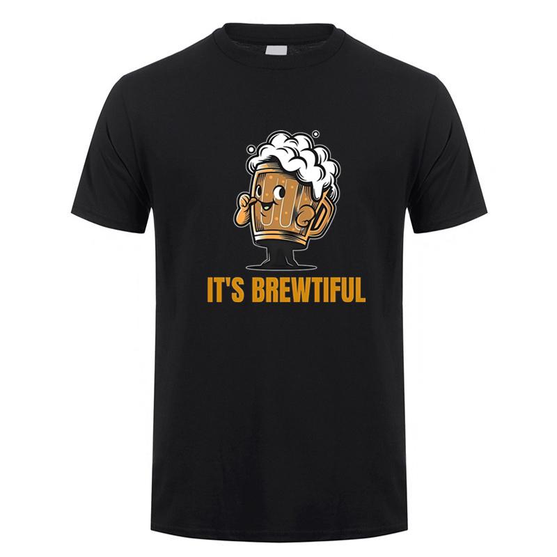 Its Brewtiful Brewery Beer T Shirts Unisex Graphic Streetwear Short Sleeve Birthday Gifts Summer Brewtiful Tshirt Unisexs Dy199