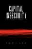 Книга Capital Insecurity