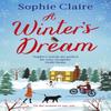 A Winters Dream by Sophie Claire Paperback Book 9781529392838