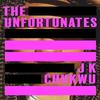 The Unfortunates by J K Chukwu Paperback Book 9780008478049