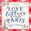 Love Letters from Paris by Nicolas Barreau Paperback Book 9780349423487