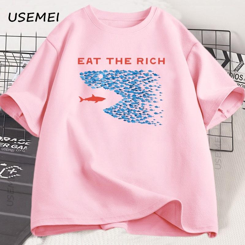Eat The Rich T Shirt Men Women Funny Cotton Shortsleeve Tshirt Streetwear Printed Tshirt Casual Funny Tops Male Clothes
