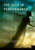 Книга The Self In Performance : Autobiographical, Self-Revelatory, and Autoethnographic Forms of Therapeutic Theatre
