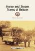 Книга Horse and Steam Trams of Britain