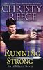 Книга Running Strong An Lcr Elite Novel 5 by Christy Reece - Paperback