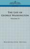 Книга The Life of George Washington - Volume II
