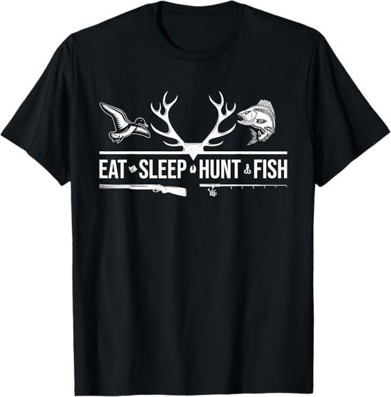 NEW LIMITED Eat Sleep Hunt Fish Funny Hunting Fishing Design Best T-Shirt S-3XL