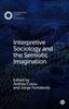 The Interpretive Sociology and the Semiotic Imagination Book