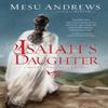 Isaiahs Daughter by Mesu Andrews Paperback Book 9780735290259