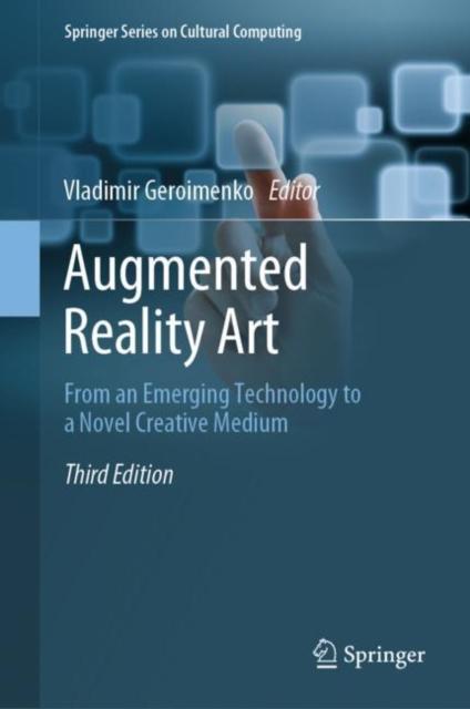Книга Augmented Reality Art : From an Emerging Technology To a Novel Creative Medium