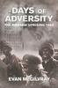 Книга Days of Adversity : The Warsaw Uprising 1944