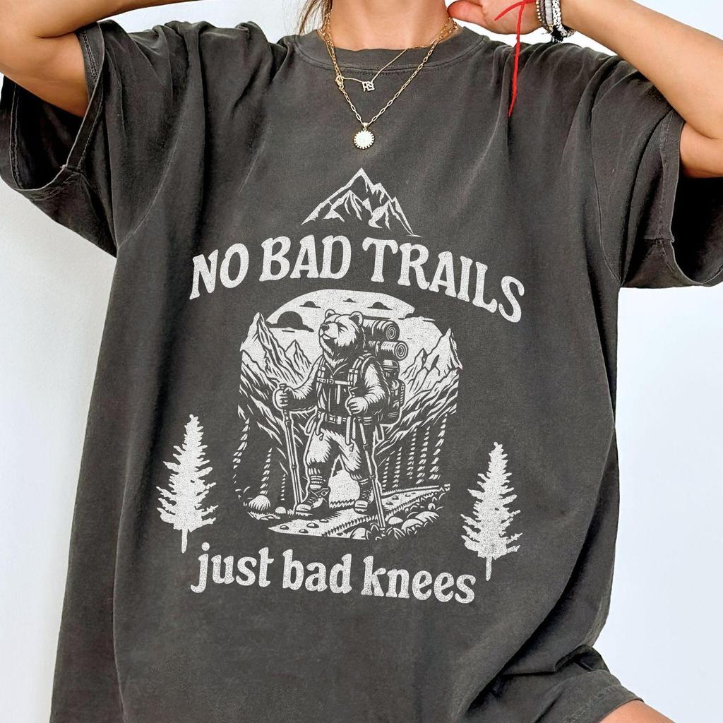 Bad Knees Hiking Shirt, Funny Hiking T Shirt, No Bad Trails Just Bad Knees, Mountains Shirt, Funny Bear Hiking Nature Lover Shirt Gift Hiker