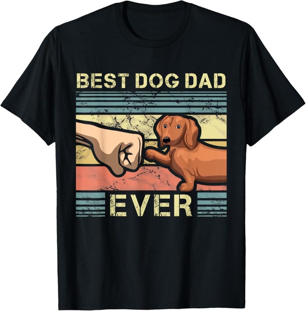 Best Dachshund Dad Ever Funny Wiener Dog Animal Lover Father T-Shirt