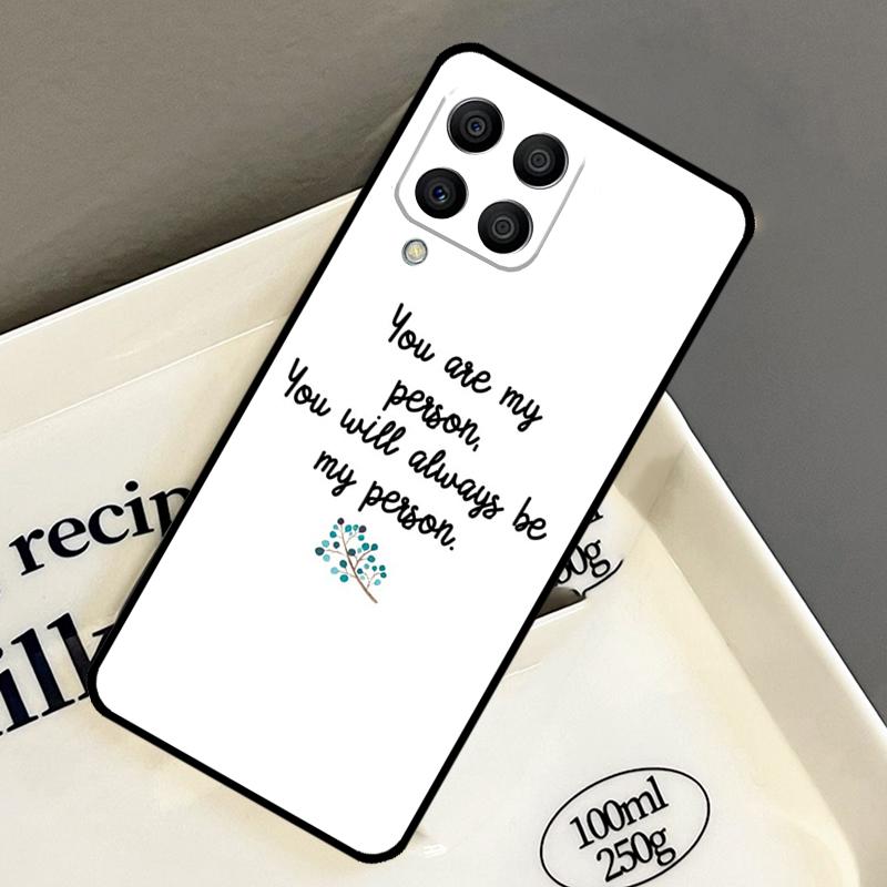 Greys Anatomy You are my person Case For Samsung Galaxy M15 M55 M12 M13 M14 M54 M23 M16 M11 M21 M31 M20 M34 M52 M32 M36 M56