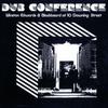 LP-пластинка УИНСТОН ЭДВАРДС, ДЕННИС БОВЕЛЛ (BLA - Dub Conference At 10 Downing Street VPGSRL5226 Greensleeves 1978 UK Reggae, Ska & Dub