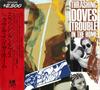 CD THRASHING DOVES - Trouble In The Home D25Y3306PROMO A&M Records 1989 Япония Рок Б/У